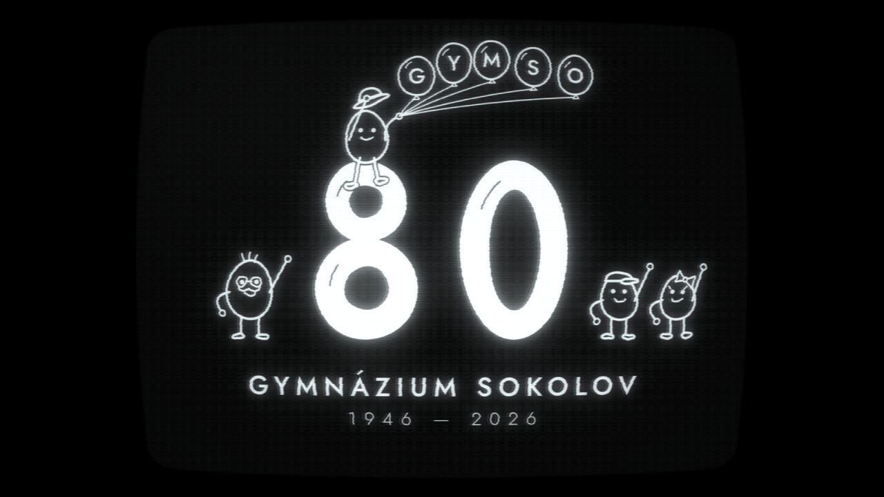 Kreslená znělka: postavičky poskládaly číslo 80, pod ním nápis Gymnázium Sokolov 1946–2026